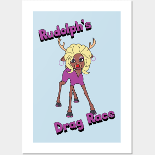 Rudolph's Drag Race Posters and Art